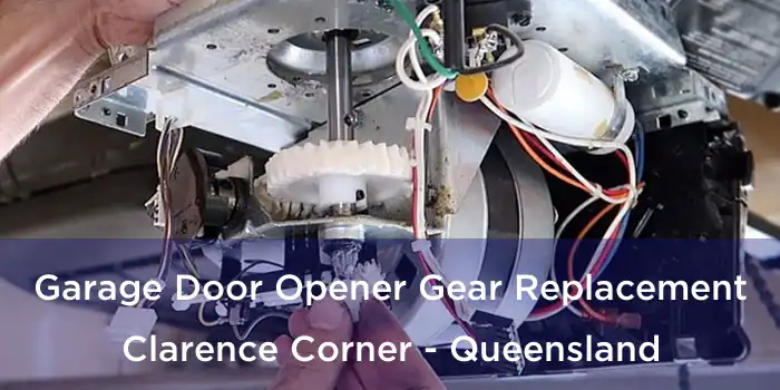 Garage Door Opener Gear Replacement Clarence Corner - Queensland