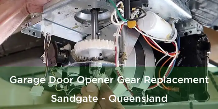 Garage Door Opener Gear Replacement Sandgate - Queensland