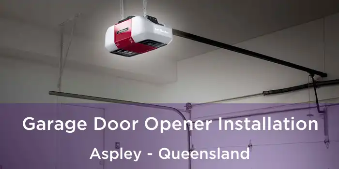 Garage Door Opener Installation Aspley - Queensland