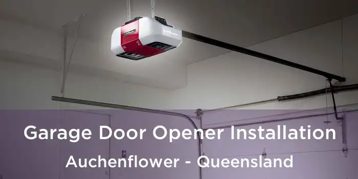 Garage Door Opener Installation Auchenflower - Queensland