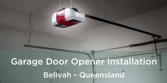 Garage Door Opener Installation Belivah - Queensland