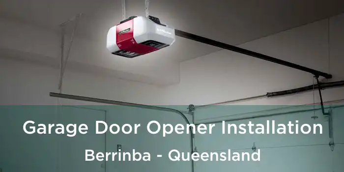 Garage Door Opener Installation Berrinba - Queensland