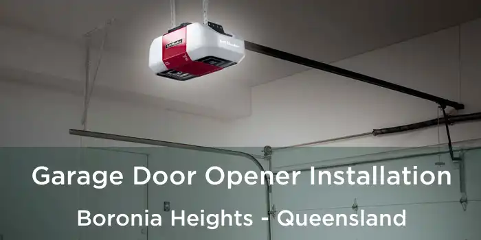 Garage Door Opener Installation Boronia Heights - Queensland