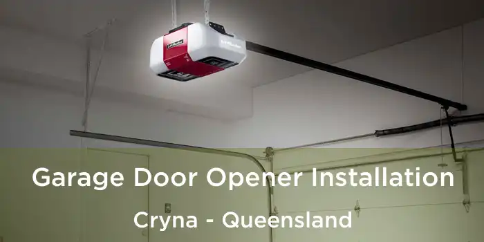 Garage Door Opener Installation Cryna - Queensland