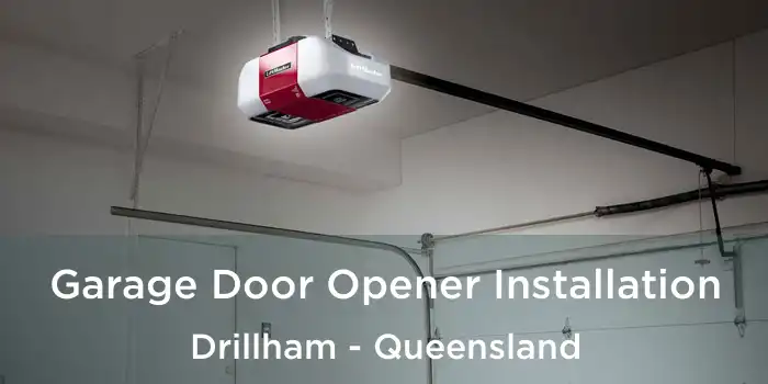 Garage Door Opener Installation Drillham - Queensland