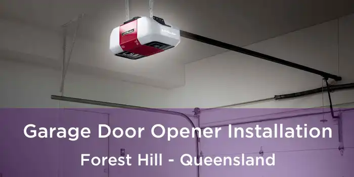 Garage Door Opener Installation Forest Hill - Queensland