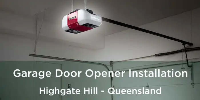 Garage Door Opener Installation Highgate Hill - Queensland