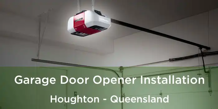 Garage Door Opener Installation Houghton - Queensland