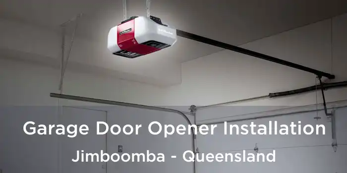 Garage Door Opener Installation Jimboomba - Queensland