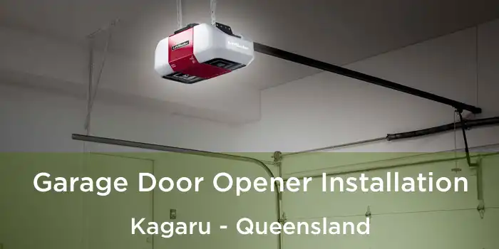 Garage Door Opener Installation Kagaru - Queensland