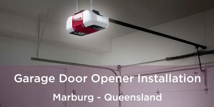 Garage Door Opener Installation Marburg - Queensland
