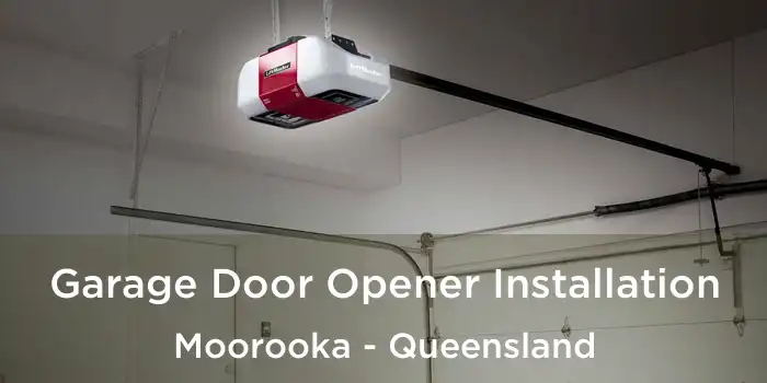 Garage Door Opener Installation Moorooka - Queensland