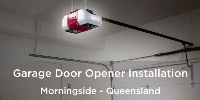 Garage Door Opener Installation Morningside - Queensland