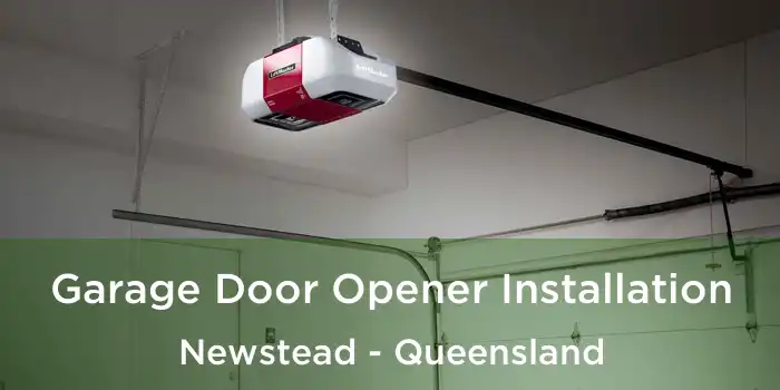 Garage Door Opener Installation Newstead - Queensland