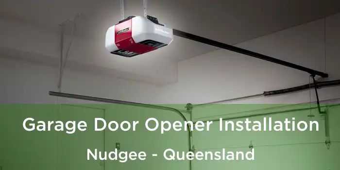 Garage Door Opener Installation Nudgee - Queensland