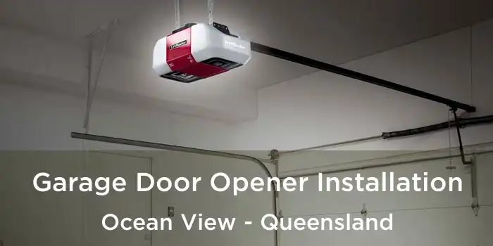 Garage Door Opener Installation Ocean View - Queensland