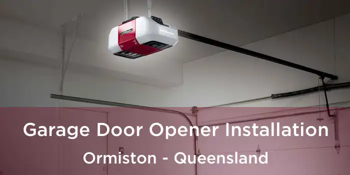 Garage Door Opener Installation Ormiston - Queensland