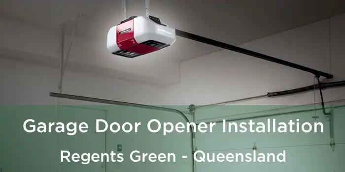 Garage Door Opener Installation Regents Green - Queensland