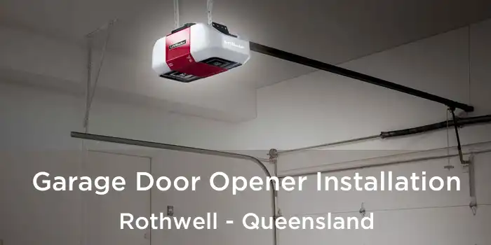Garage Door Opener Installation Rothwell - Queensland