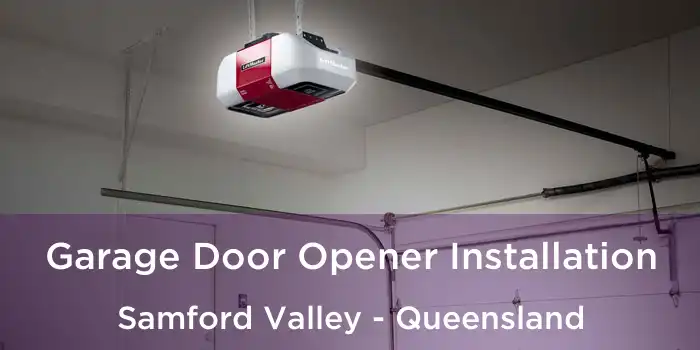 Garage Door Opener Installation Samford Valley - Queensland