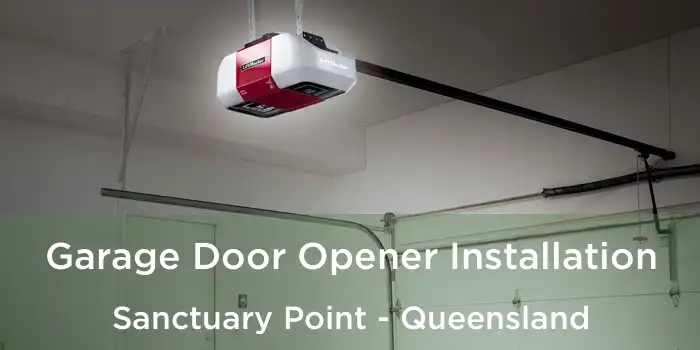 Garage Door Opener Installation Sanctuary Point - Queensland
