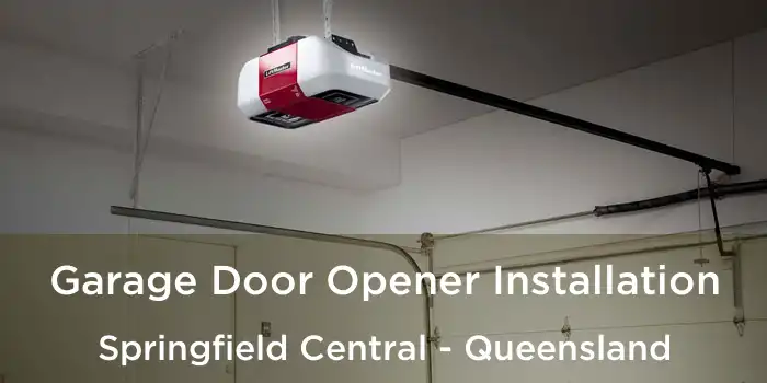 Garage Door Opener Installation Springfield Central - Queensland