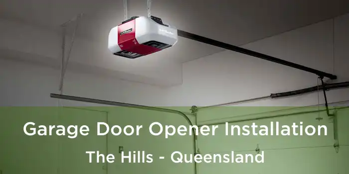 Garage Door Opener Installation The Hills - Queensland