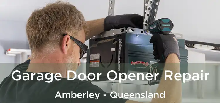 Garage Door Opener Repair Amberley - Queensland