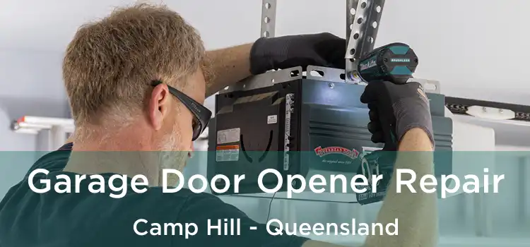 Garage Door Opener Repair Camp Hill - Queensland