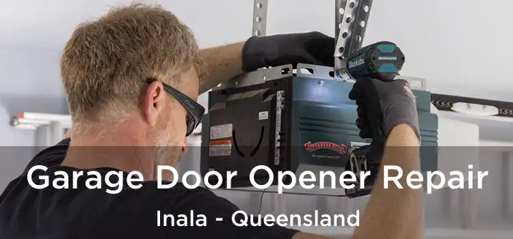 Garage Door Opener Repair Inala - Queensland