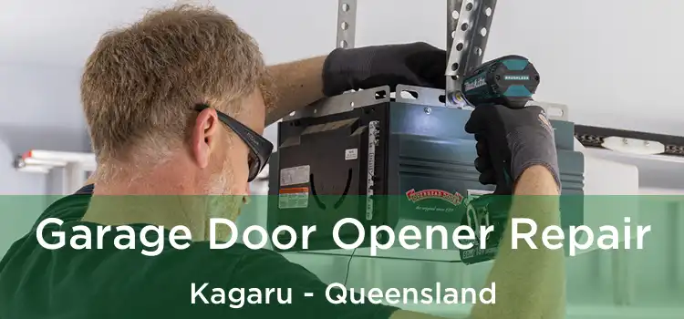 Garage Door Opener Repair Kagaru - Queensland