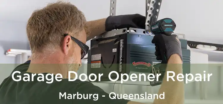 Garage Door Opener Repair Marburg - Queensland