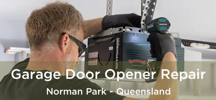 Garage Door Opener Repair Norman Park - Queensland