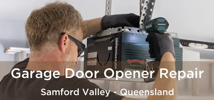 Garage Door Opener Repair Samford Valley - Queensland