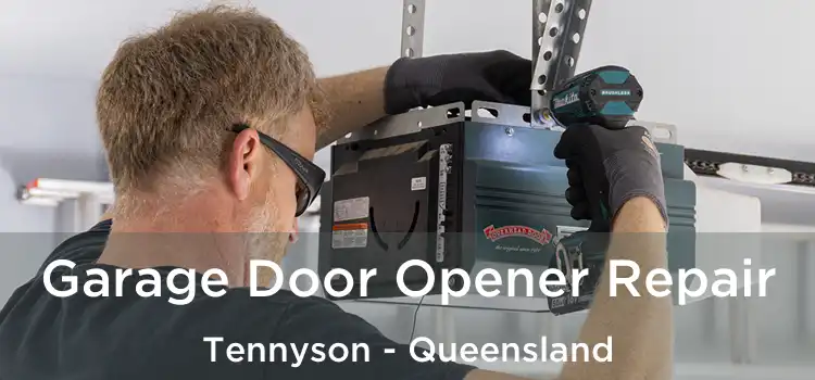Garage Door Opener Repair Tennyson - Queensland