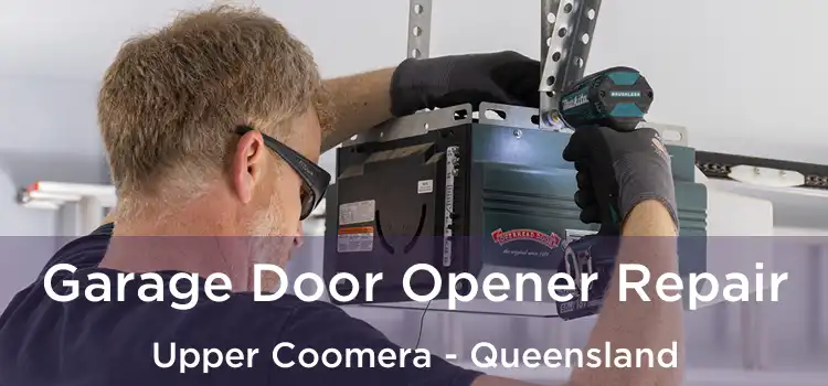 Garage Door Opener Repair Upper Coomera - Queensland