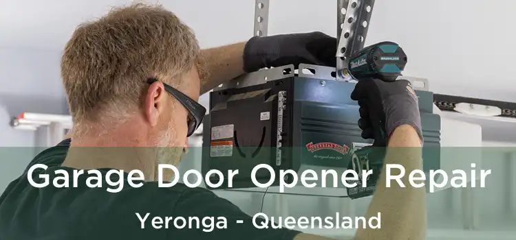 Garage Door Opener Repair Yeronga - Queensland