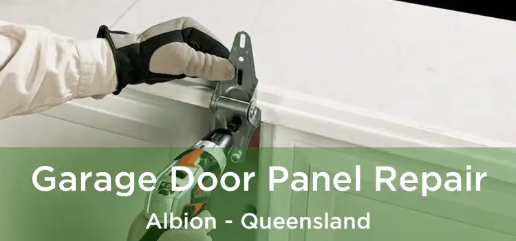 Garage Door Panel Repair Albion - Queensland