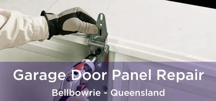 Garage Door Panel Repair Bellbowrie - Queensland