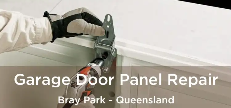 Garage Door Panel Repair Bray Park - Queensland
