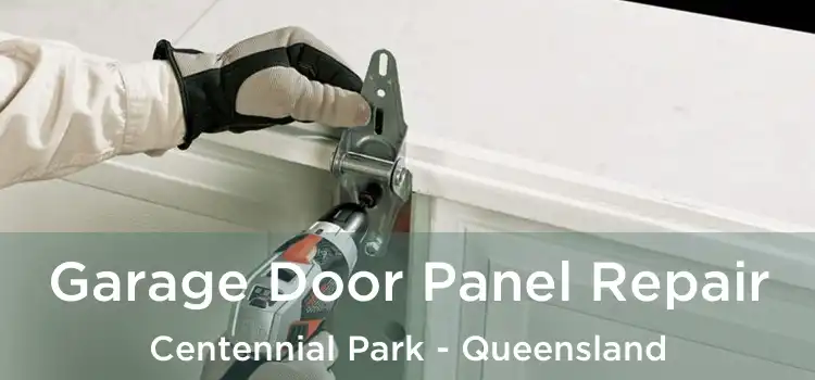 Garage Door Panel Repair Centennial Park - Queensland
