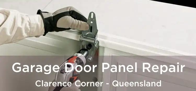 Garage Door Panel Repair Clarence Corner - Queensland