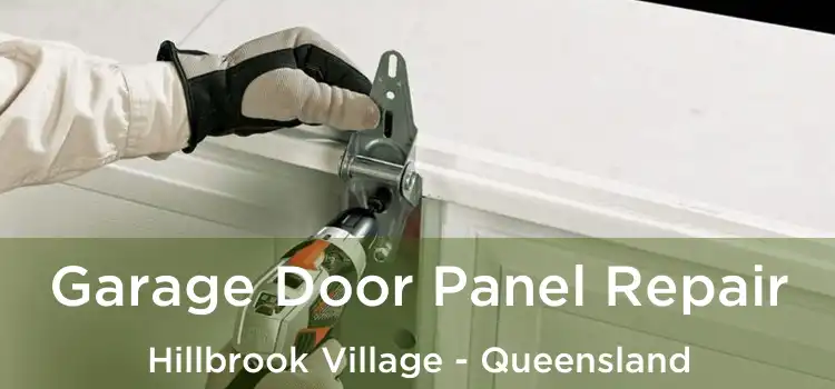Garage Door Panel Repair Hillbrook Village - Queensland