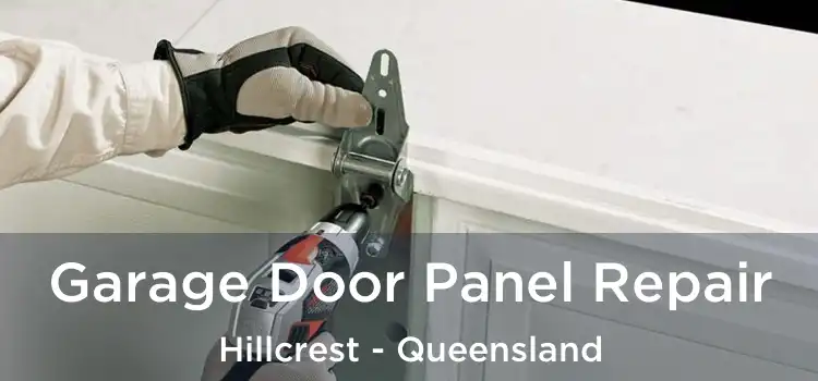 Garage Door Panel Repair Hillcrest - Queensland