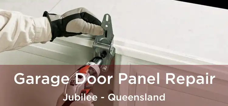 Garage Door Panel Repair Jubilee - Queensland