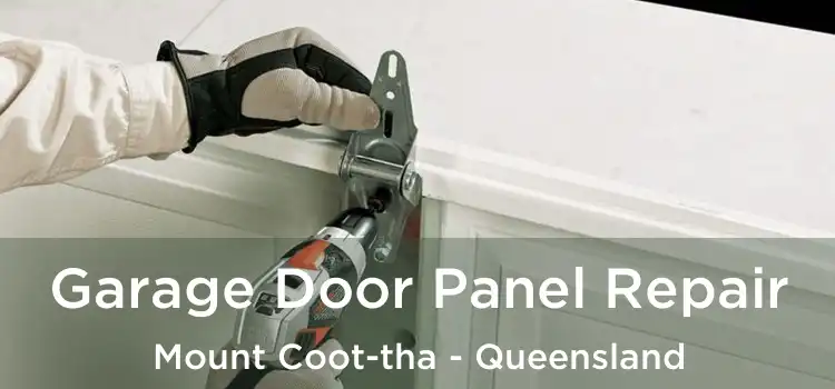 Garage Door Panel Repair Mount Coot-tha - Queensland