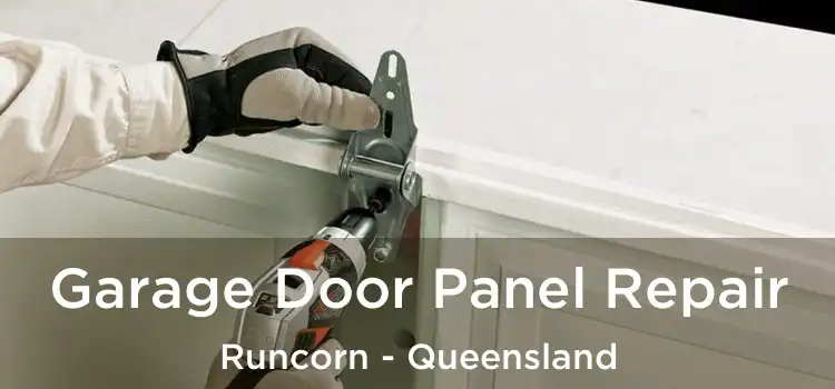 Garage Door Panel Repair Runcorn - Queensland