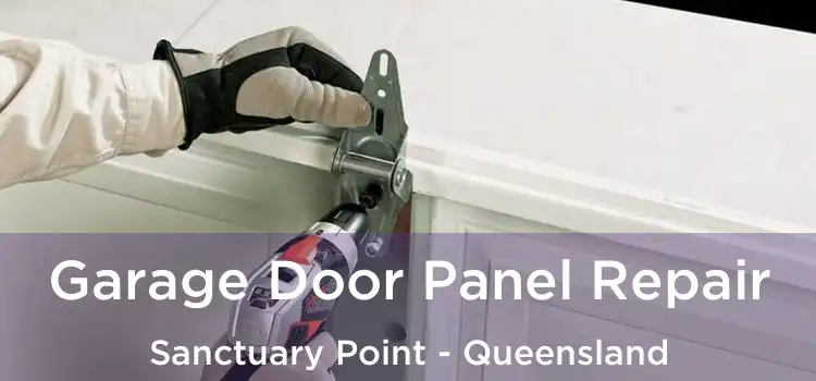 Garage Door Panel Repair Sanctuary Point - Queensland