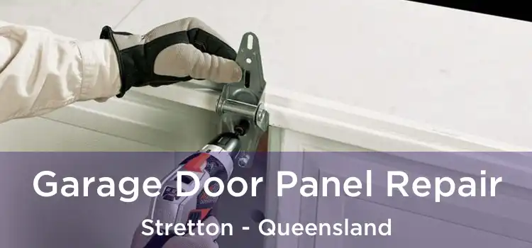 Garage Door Panel Repair Stretton - Queensland