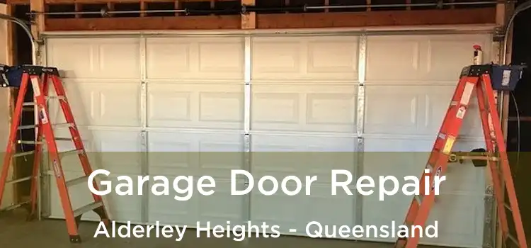 Garage Door Repair Alderley Heights - Queensland